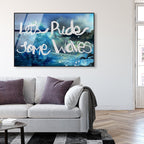 Ride Some Waves