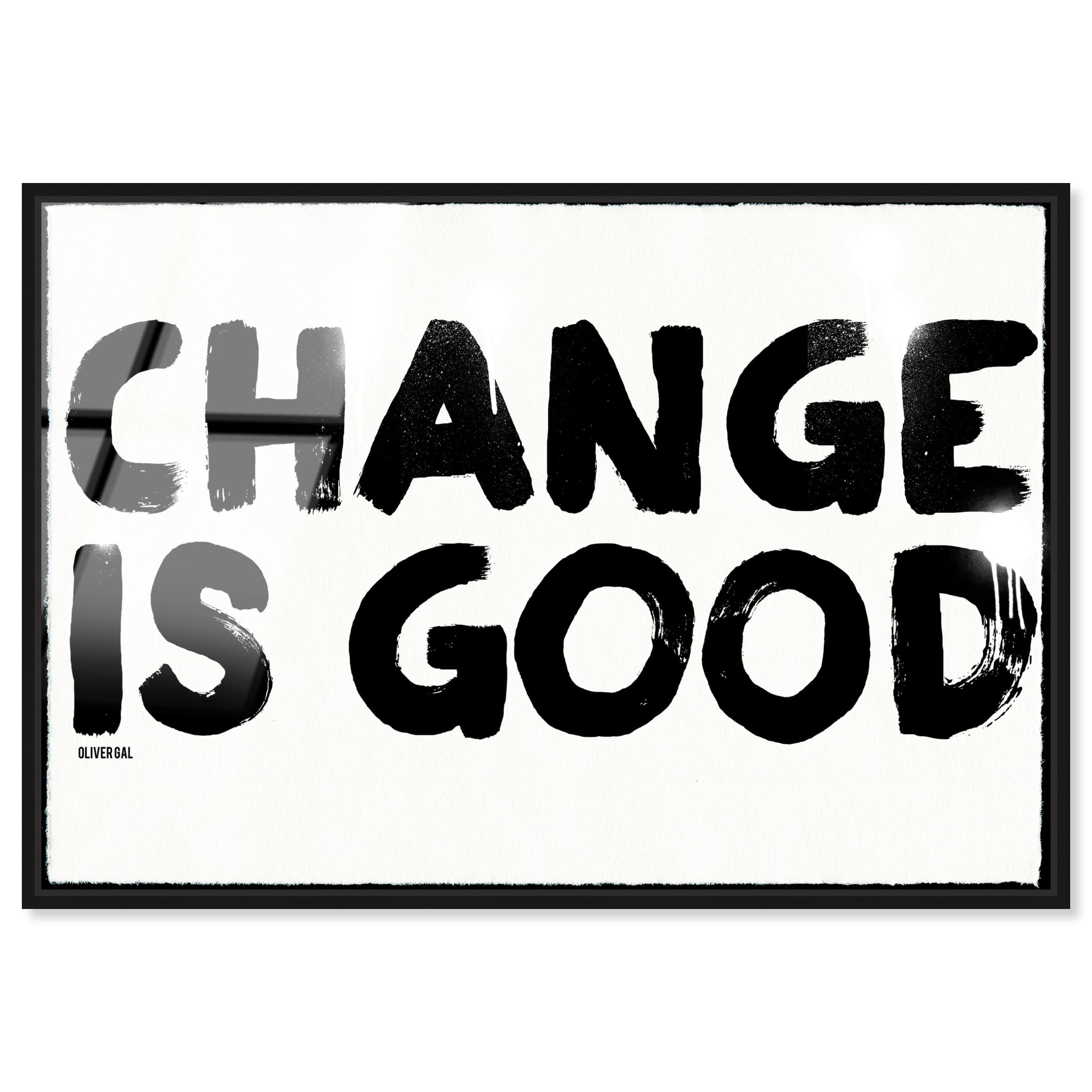 Change is Good
