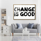 Change is Good