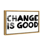 Change is Good