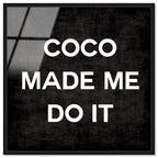 Coco Made Me