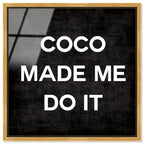 Coco Made Me