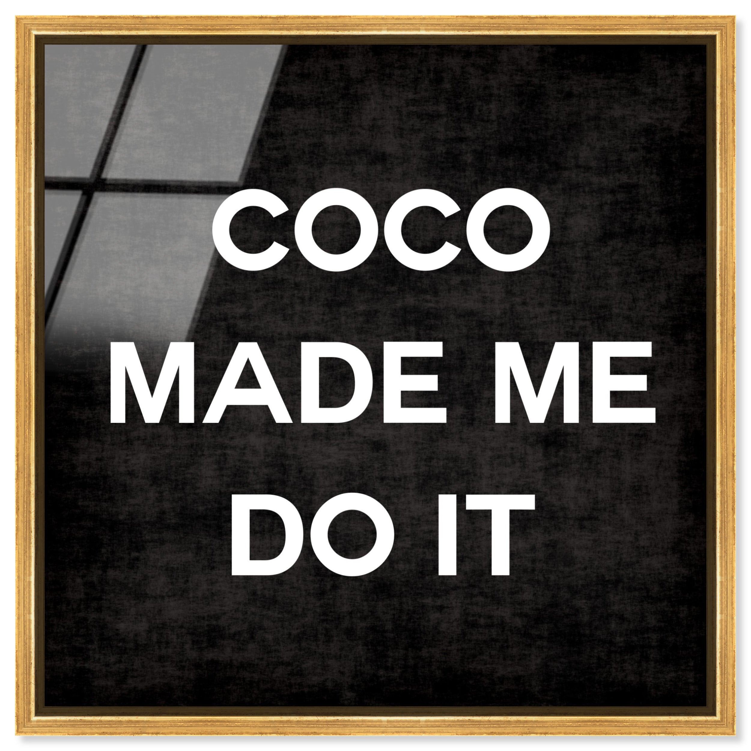 Coco Made Me