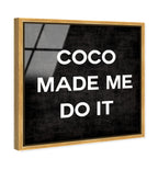 Coco Made Me