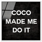 Coco Made Me