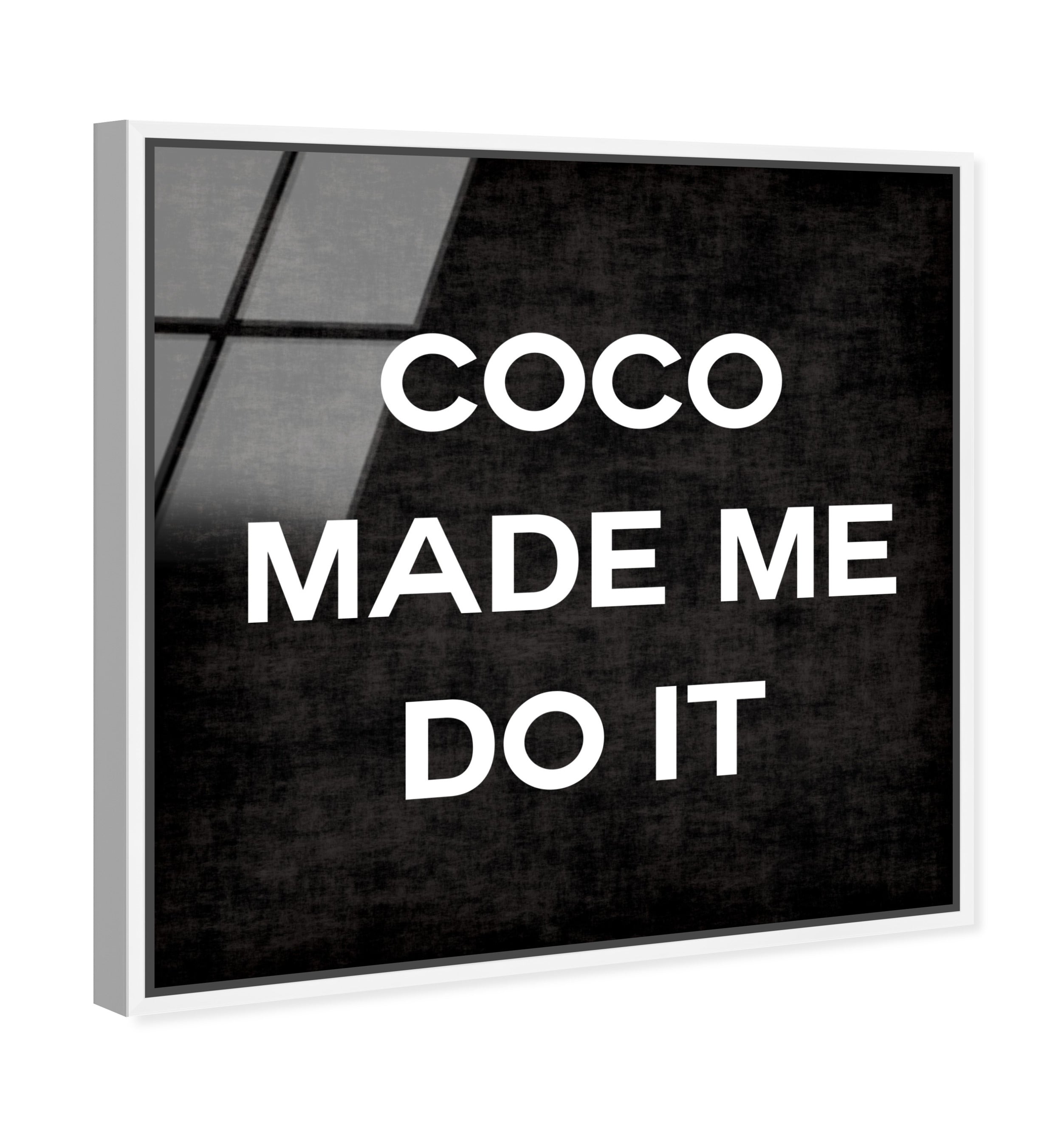 Coco Made Me