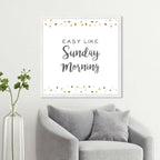 Easy Like Sunday Morning