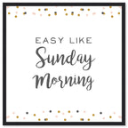 Easy Like Sunday Morning