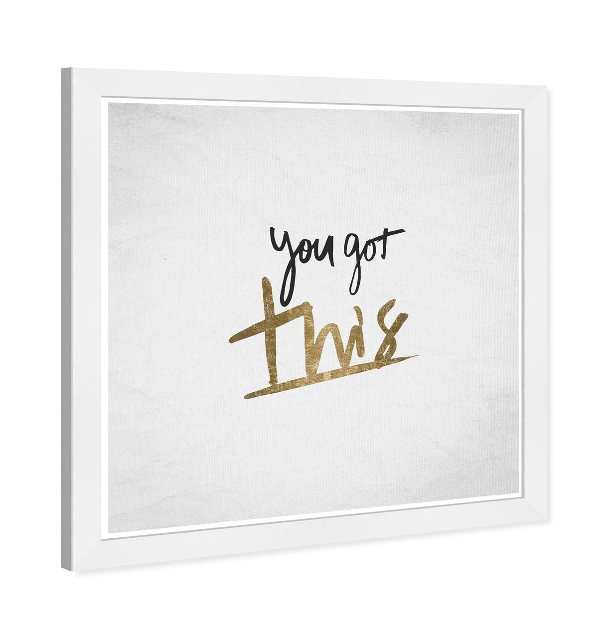 You Got This