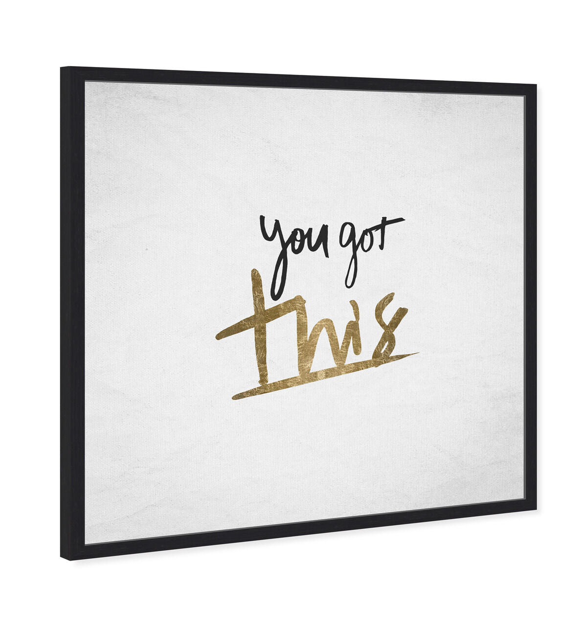 You Got This