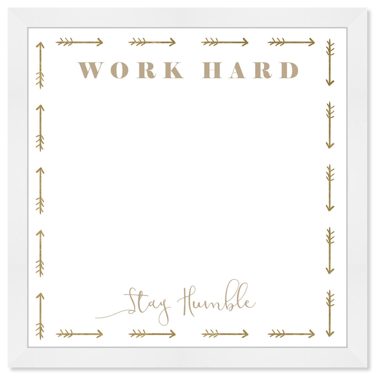 Work Hard Stay Humble