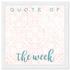 Quote Of The Week Bright