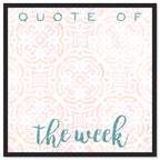 Quote Of The Week Bright
