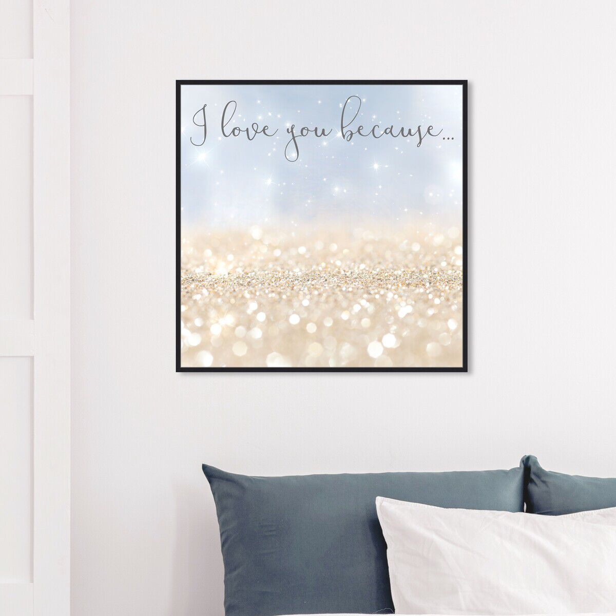 I Love You Because