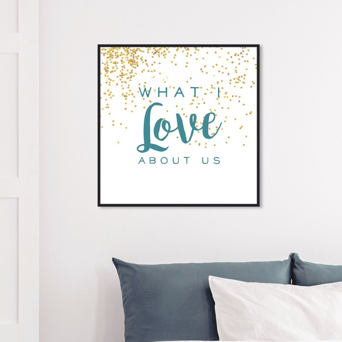 What I Love About Us