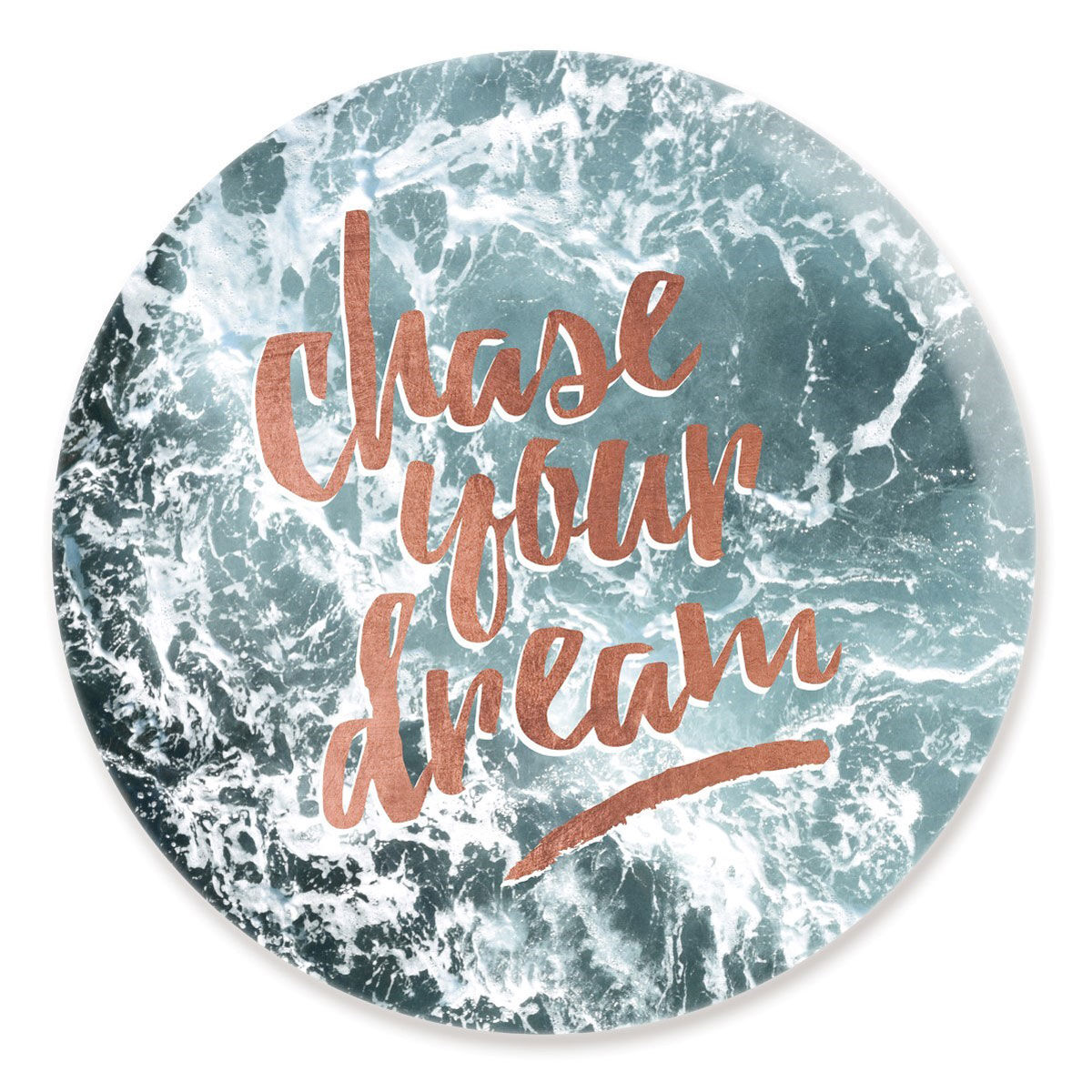Chase Your Dream Circle