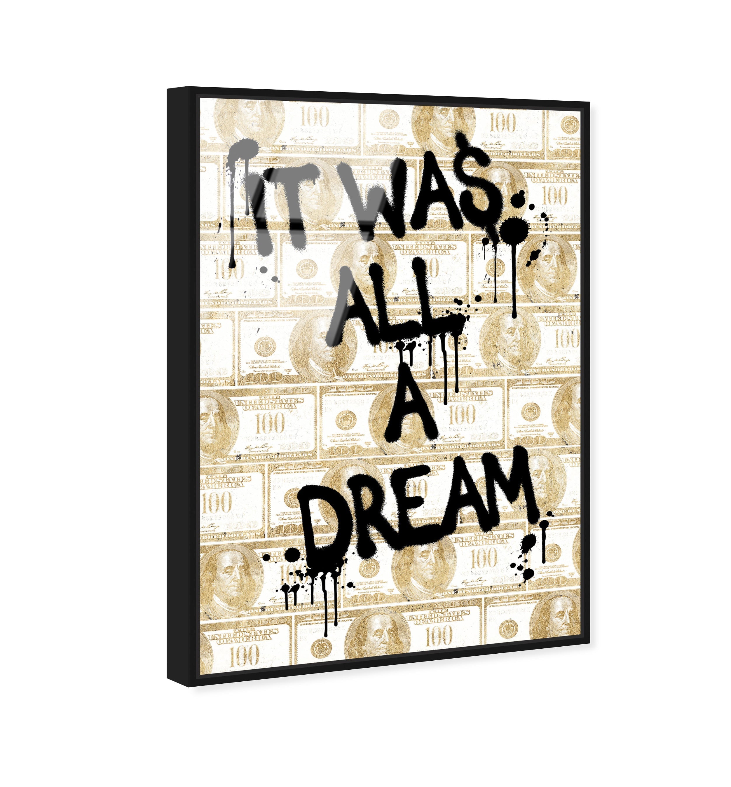 All a Dream Money