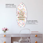 No Other Way Color Skimboard