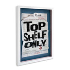Top Shelf - Limited Edition