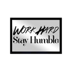 Work Hard