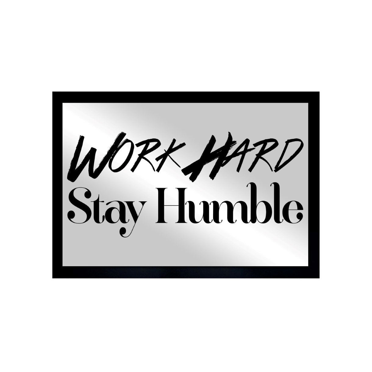 Work Hard