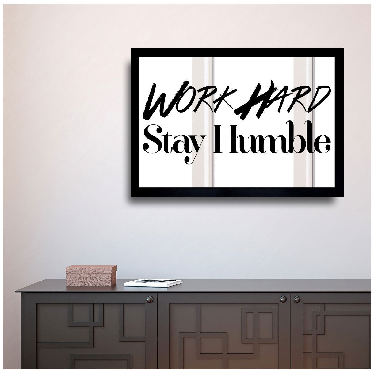 Work Hard